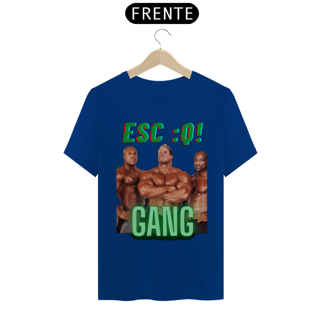 Nome do produto ESC :Q! GANG T-Shirt Classic
