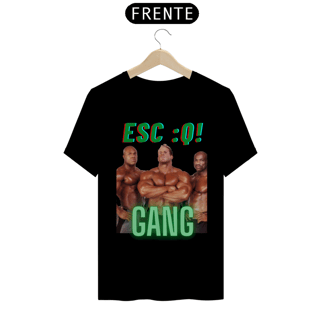 Nome do produto ESC :Q! GANG T-Shirt Classic