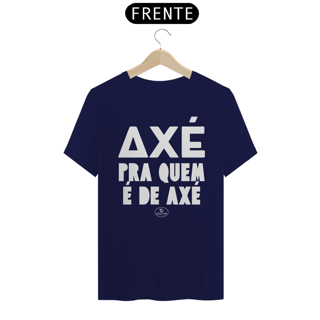 Nome do produto CAMISETA AXÉ BRC