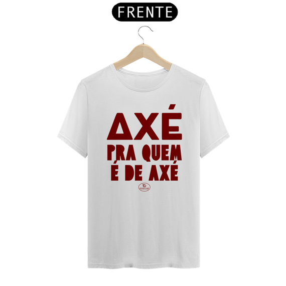 CAMISETA FRASES AXÉ