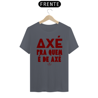 Nome do produto CAMISETA FRASES AXÉ