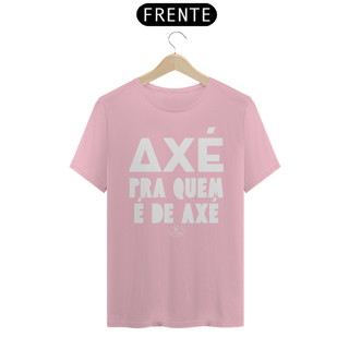 Nome do produto CAMISETA AXÉ BRC