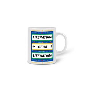 Nome do produtoCaneca | Literatura gera literatura