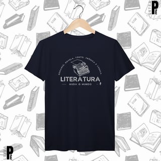 Nome do produtoCamiseta Masculina | Literatura muda o mundo