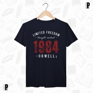 Nome do produtoCamiseta Masculina \ Unissex | 1984 - Limited Freedom - George Orwell