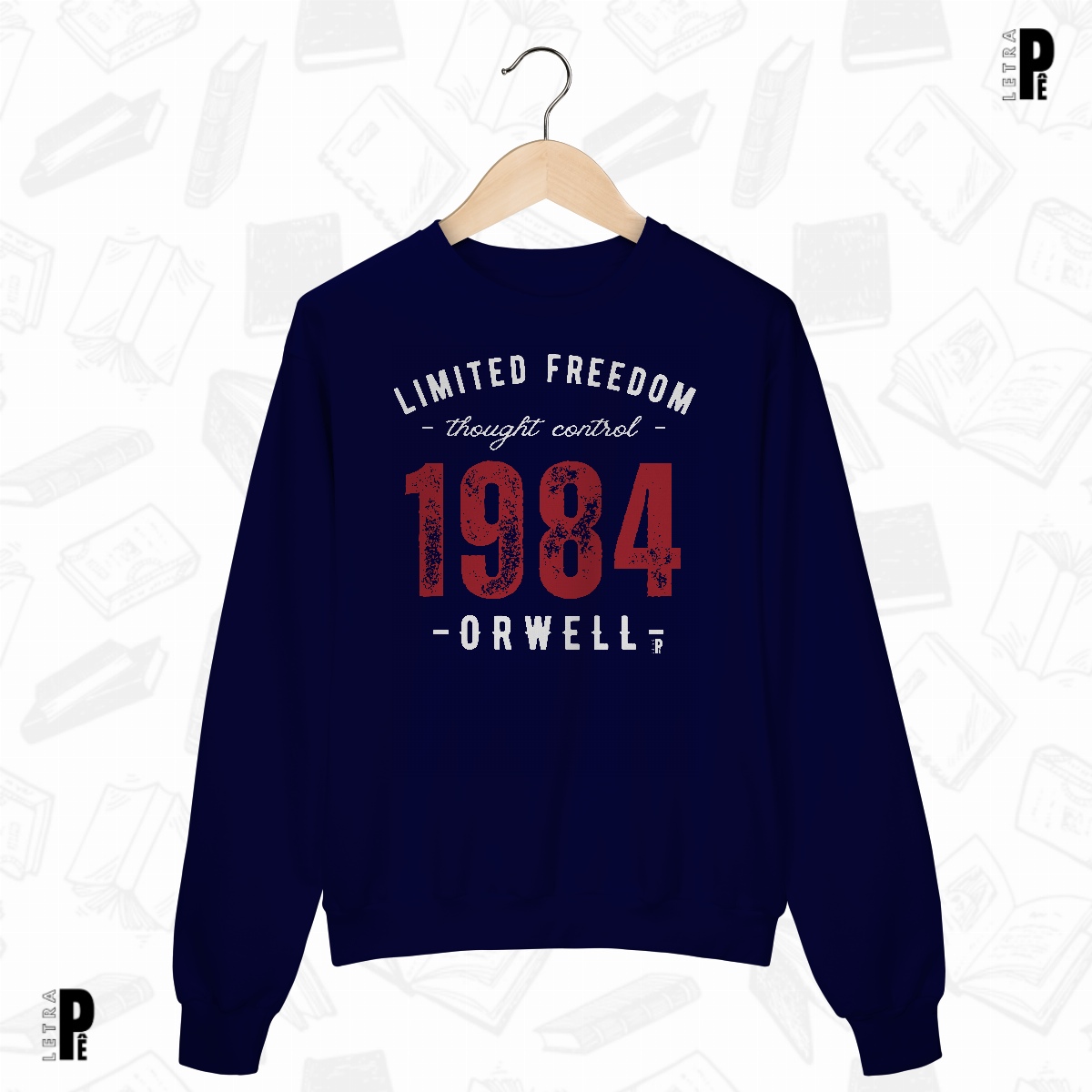Moletom | 1984 - Limited Freedom - George Orwell Nome do produto: Moletom | 1984 - Limited Freedom - George Orwell