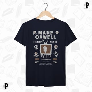 Nome do produtoCamiseta Masculina \ Unissex | Make Orwell Fiction Again - George Orwell