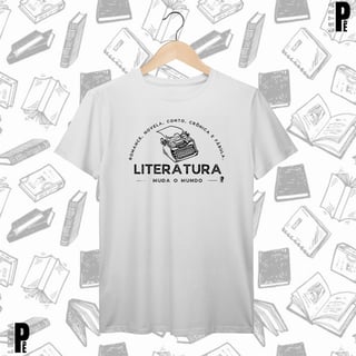 Nome do produtoCamiseta Masculina | Literatura muda o mundo