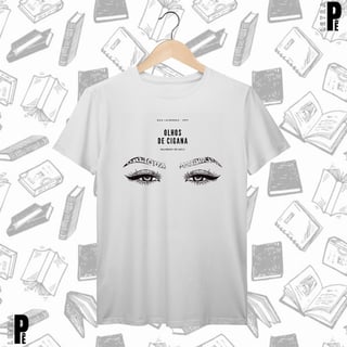 Camiseta Masculina \ Unissex | Olhos de Cigana
