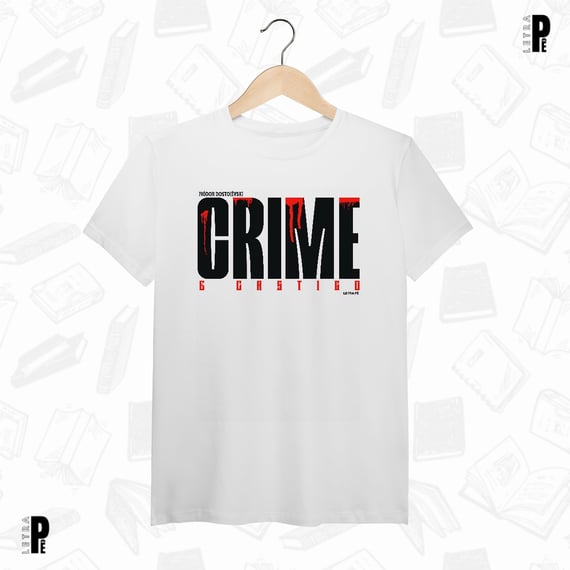 Crime e Castigo - Fiódor Dostoiévski