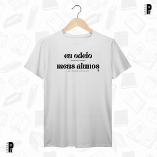 Unissex | Eu odeio meus alunos - literária