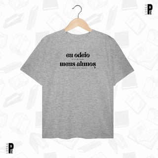 Nome do produtoEu odeio meus alunos - literária