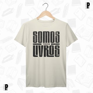 Nome do produtoCamiseta Masculina \ Unissex | Somos todos livros