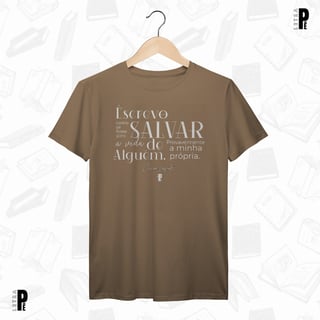 Nome do produtoCamiseta Masculina / Unissex | Salvar a vida - Clarice Lispector