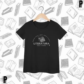 Camiseta Feminina | Literatura muda o mundo