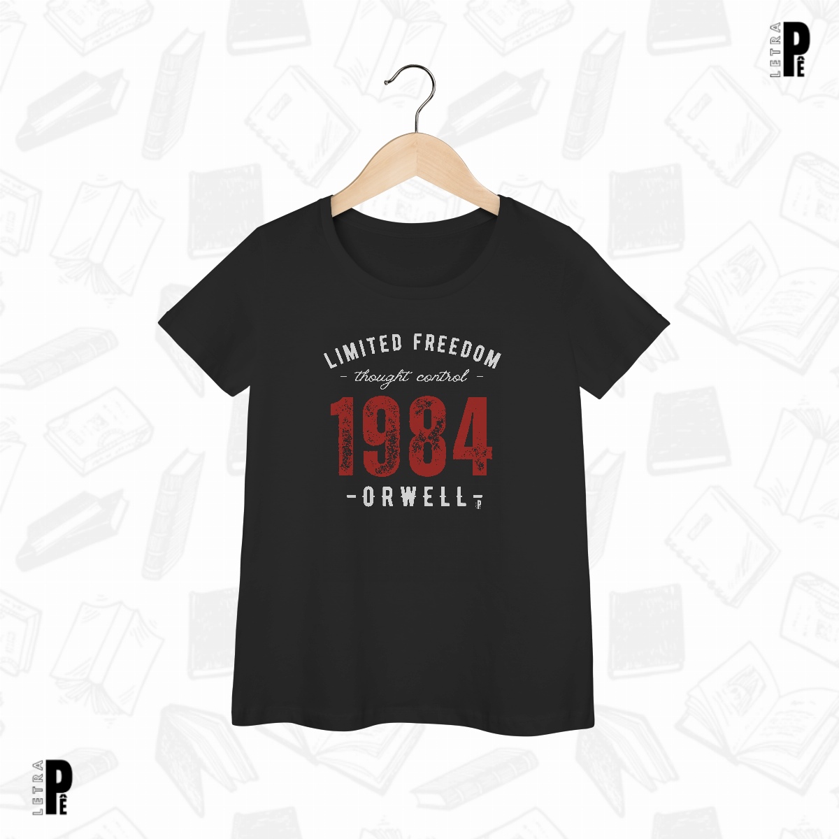 Nome do produto: Camiseta Feminina | 1984 - Limited Freedom - George Orwell