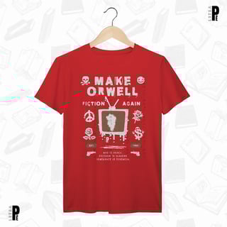 Nome do produtoCamiseta Masculina \ Unissex | Make Orwell Fiction Again - George Orwell