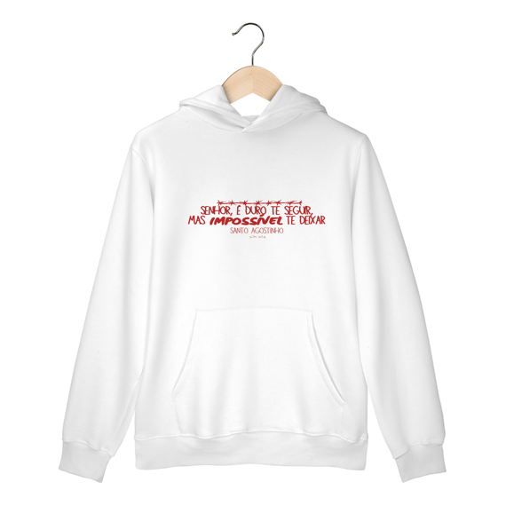 Moletom Canguru  Impossível Te Deixar