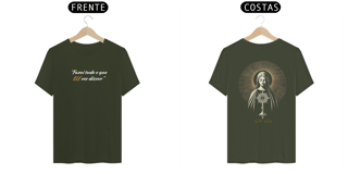 Nome do produto Camiseta Fazei Tudo o que Ele vos disser