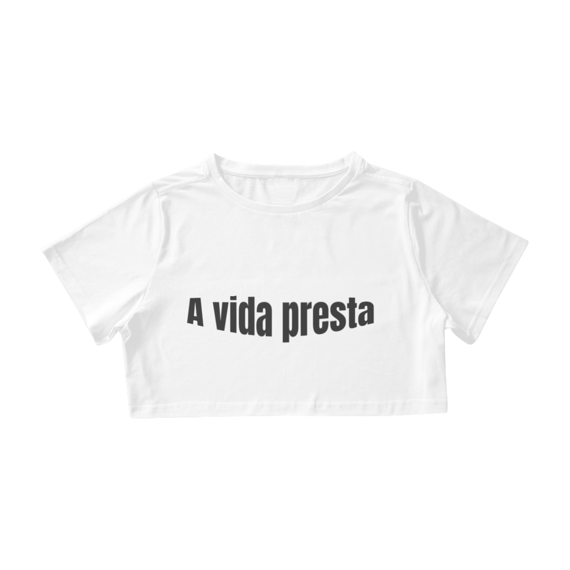 A vida presta