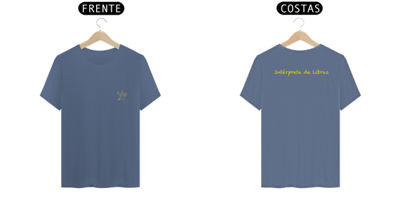 Camiseta estonada Intérprete de Libras + sinal I love you (ASL/Libras)