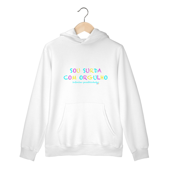 Moletom canguru Sou Surda com orgulho