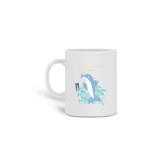Caneca Dodo - golfinho dançante - com frase