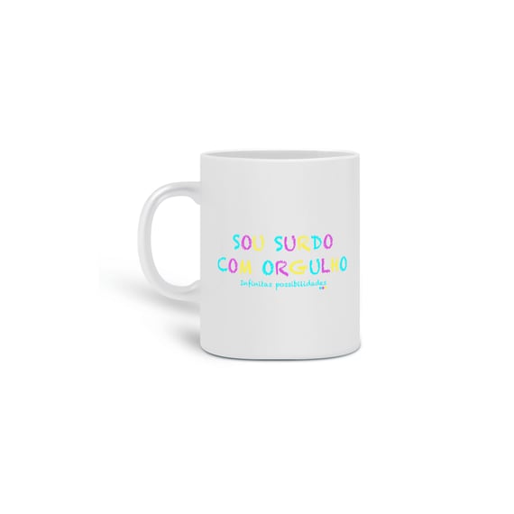 Caneca Sou Surdo com orgulho