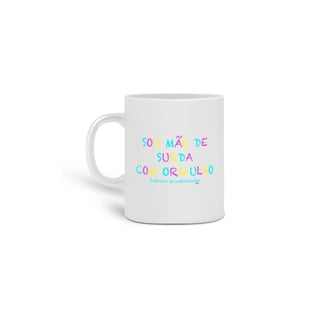 Caneca sou mãe de surda com orgulho