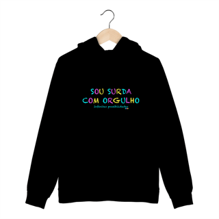 Nome do produtoMoletom canguru Sou Surda com orgulho