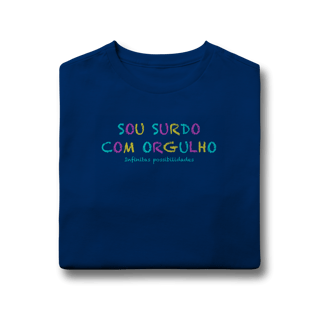 Nome do produtoCamiseta infantil Sou Surdo com orgulho