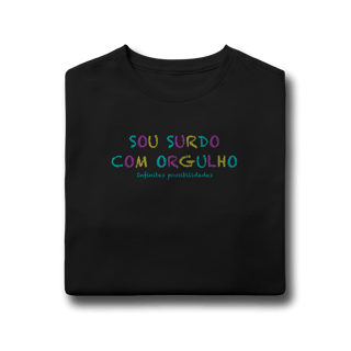 Nome do produtoCamiseta infantil Sou Surdo com orgulho