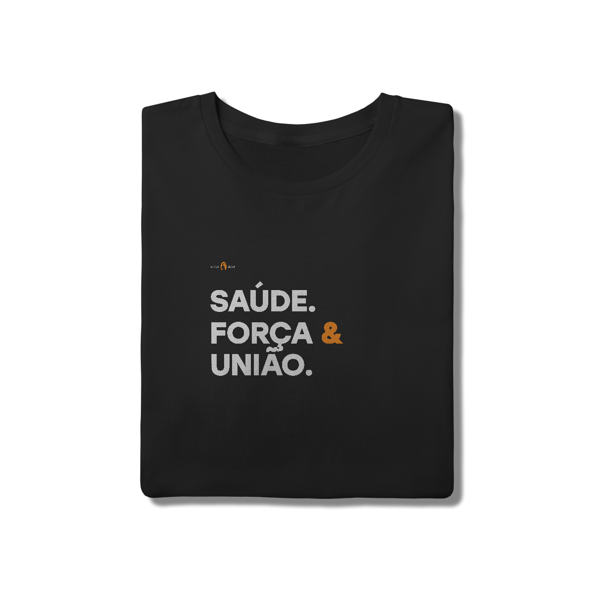 Nome do produto: Camiseta Básica Algodão Saúde. Força & União