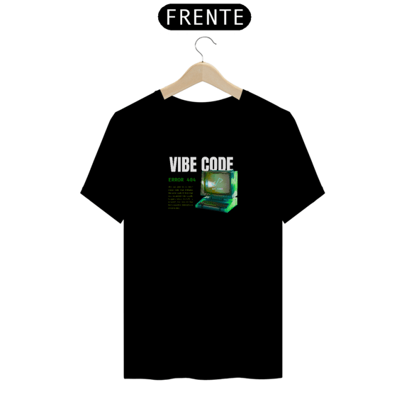 Camiseta Vibe Code - Error 404