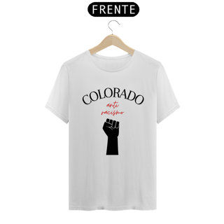 Nome do produto Camiseta Colorado Anti Racismo