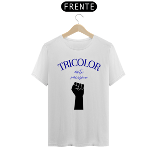 Nome do produto Camiseta Tricolor Anti Racismo