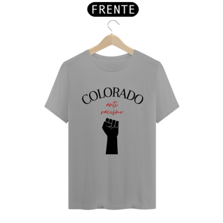 Nome do produto Camiseta Colorado Anti Racismo