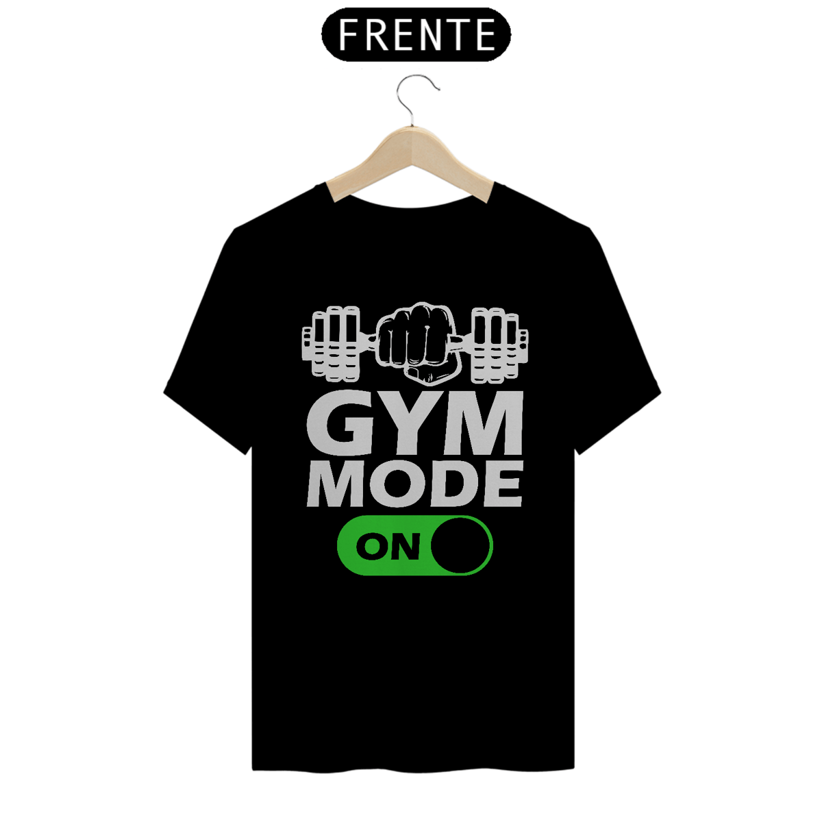 Nome do produto: Camisa Gym Mode On