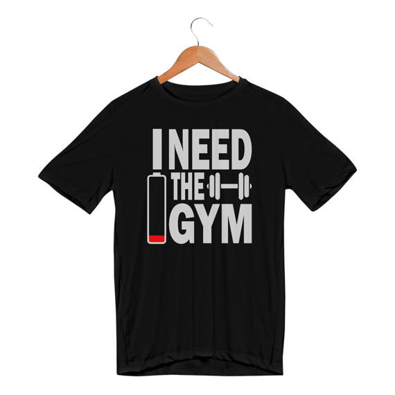 Camiseta Sport Dry UV - I Need the Gym