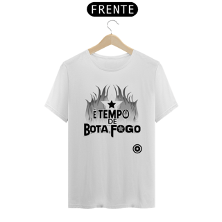 Nome do produto Camiseta É Tempo de Botafogo P/B