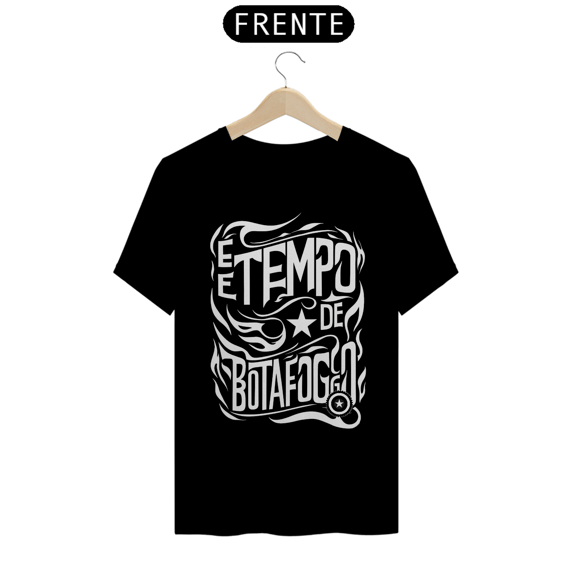 Camiseta É Tempo de Botafogo