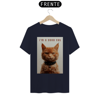 Nome do produto Camiseta I'm a Good Cat