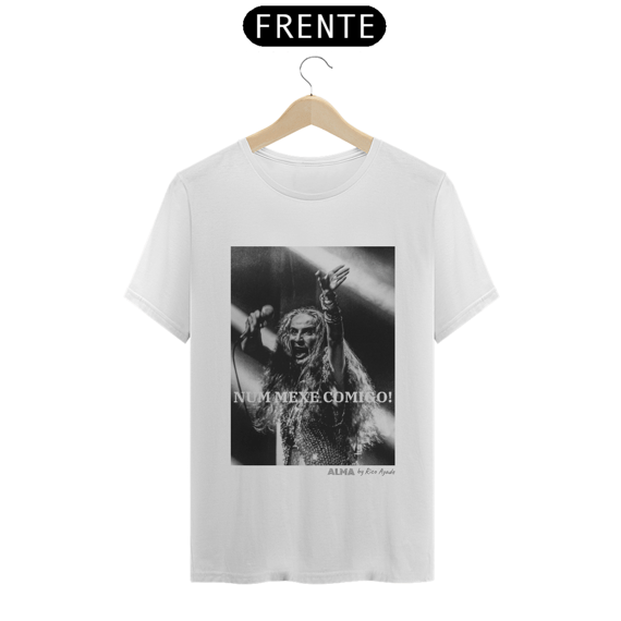 Camiseta Bethânia Num Mexe Comigo - Prime