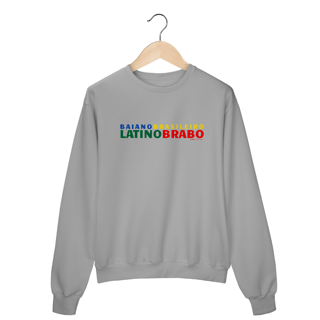 Nome do produto Moletom Baiano Brasileiro Latino Brabo