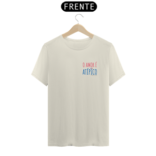 Nome do produto Camiseta O Amor é Atípico Prime