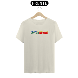 Nome do produto Camiseta Baiano Brasileiro Latino Brabo