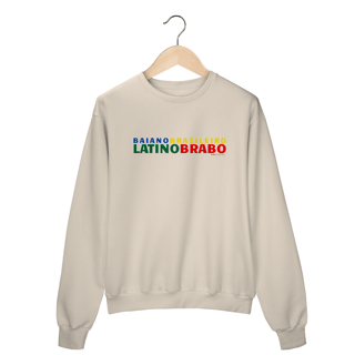 Nome do produto Moletom Baiano Brasileiro Latino Brabo