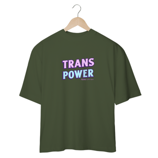 Nome do produto Camiseta Oversized Trans Power