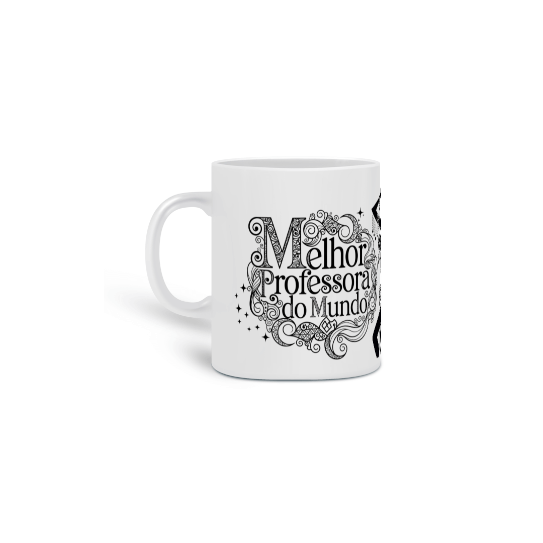 Caneca Melhor professora do mundo! - Caneca de Dança do Ventre – Bellydance Glam BR