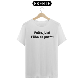Nome do produto Camisa T-Shirt Prime - Filho da put**!